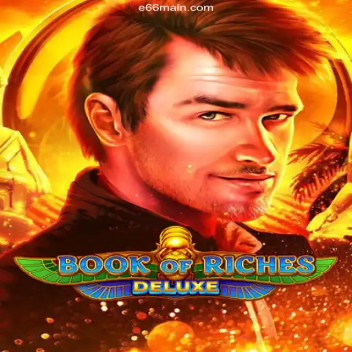 Book of Riches Deluxe: Discovering the Secrets of This Online Slot Game