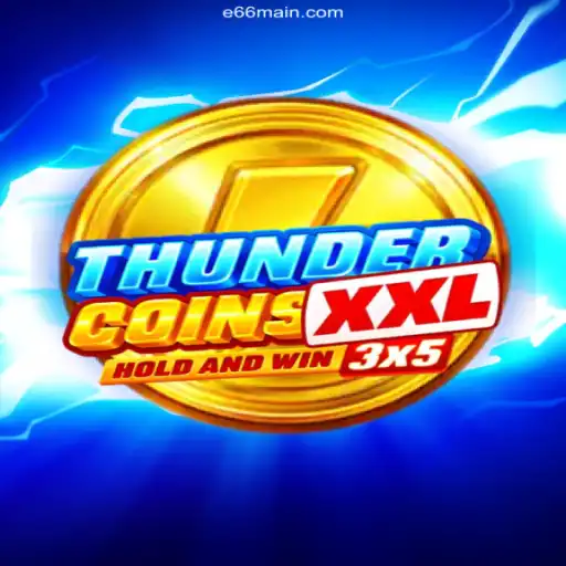 ThunderCoinsXxl: Unveiling the Ultimate Casino Game Experience